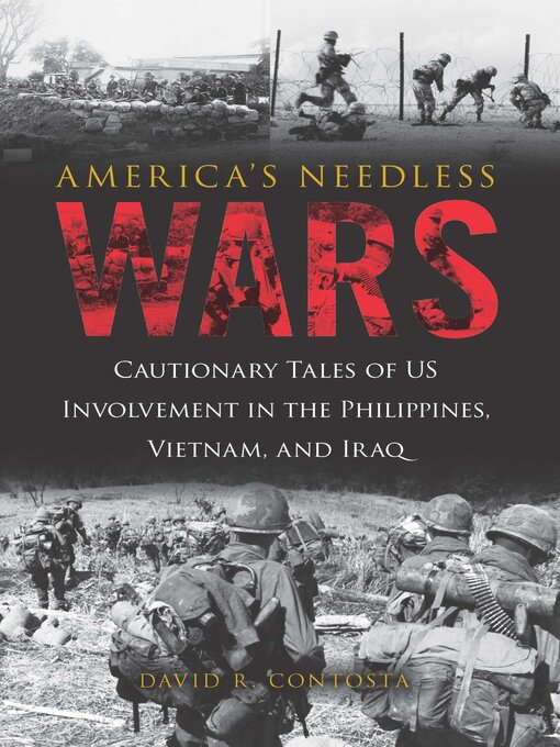 Title details for America's Needless Wars by David R. Contosta - Available